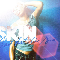 Just let the sun (3 tracks) - SKIN (Skunk anansie)