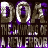 The dawning of a new error - D.O.A.