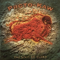 The wait of glory - PROTO-KAW