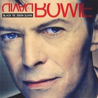 Black tie white noise - DAVID BOWIE