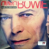 Black tie white noise - DAVID BOWIE