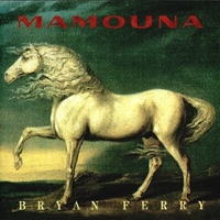 Mamouna - BRYAN FERRY