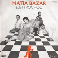 Elettrochoc (vocal+instrumental version) - MATIA BAZAR