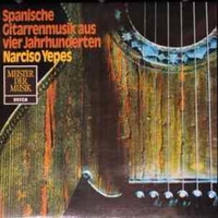 Spanische gitarrenmusik aus vier jahrhunderten - NARCISO YEPES