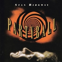 Partyball - STAN RIDGWAY