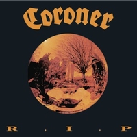 R.i.p. - CORONER