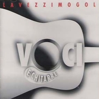 Voci e chitarre - MARIO LAVEZZI \ MOGOL