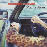 Stacy's mom (1 track) - FOUNTAINS OF WAYNE