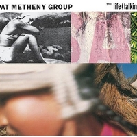 Sill life (talking) - PAT METHENY