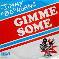 Gimme some part 1&2 - JIMMY BO HORNE