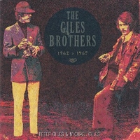 The Giles brothers 1962-1967 - PETER GILES \ MICHAEL GILES