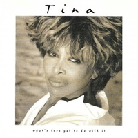 What's love got to do with it (o.s.t.) - TINA TURNER