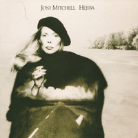 Hejira - JONI MITCHELL