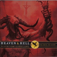 The devil you know - HEAVEN & HELL