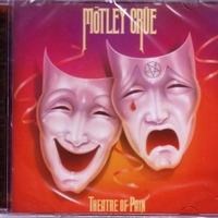 Theatre of pain - MOTLEY CRUE