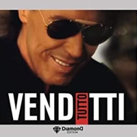 Tutto Venditti (diamond edition) - ANTONELLO VENDITTI