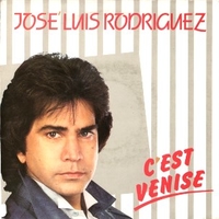 C'est Venise \ Ero te - JOSE' LUIS RODRIGUEZ